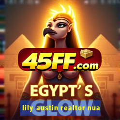 lily austin realtor nua